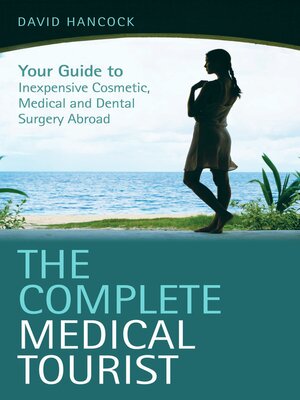 cover image of The Complete Medical Tourist